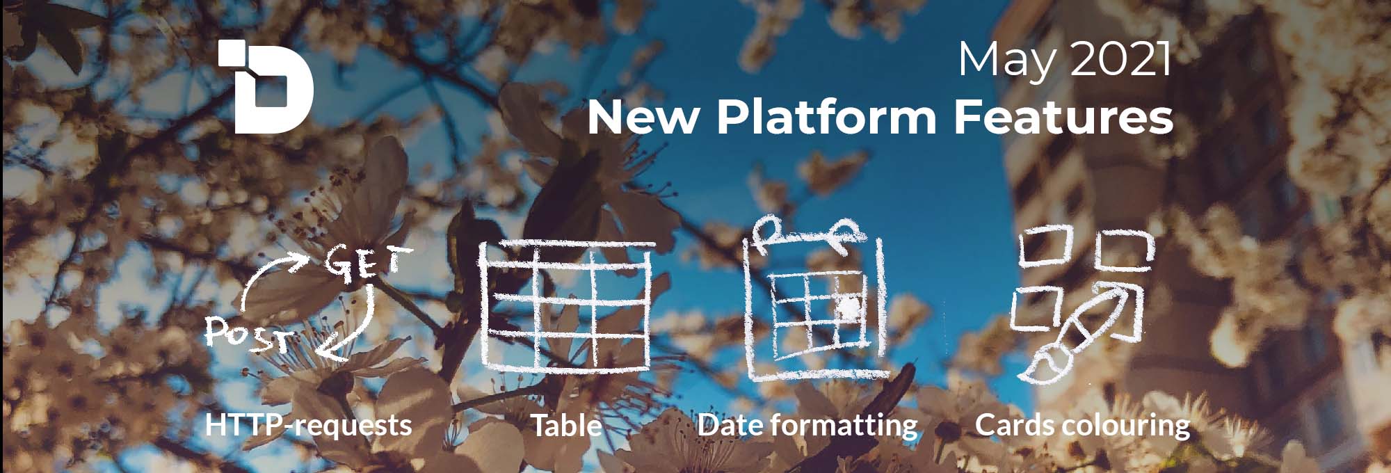 Май 2021. Новые возможности платформы